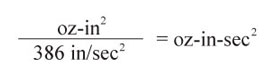 การคำนวณ   oz-in² ถึง oz-in-sec²
